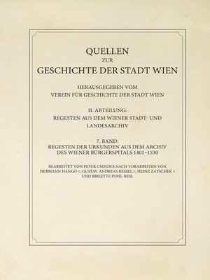 cover image of Regesten der Urkunden aus dem Archiv des Wiener Bürgerspitals 1401–1530